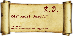 Köpeczi Dezső névjegykártya